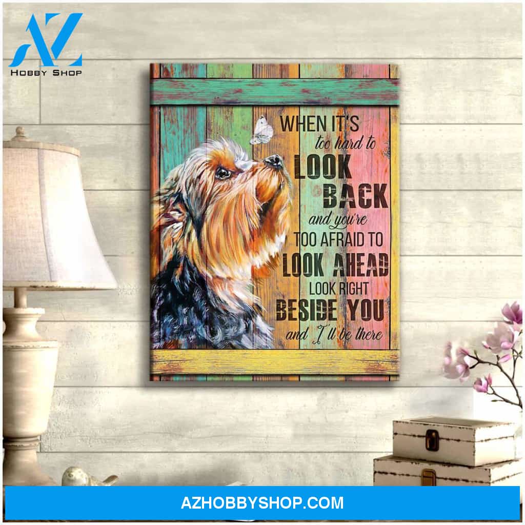 Right Beside You Yorkshire Terrier Canvas Wall Art, Wall Decor Visual Art