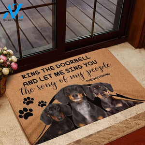 Ring The Doorbell And Let Me Sing You The Song Of My People Dachshund Doormat | Welcome Mat | House Warming Gift
