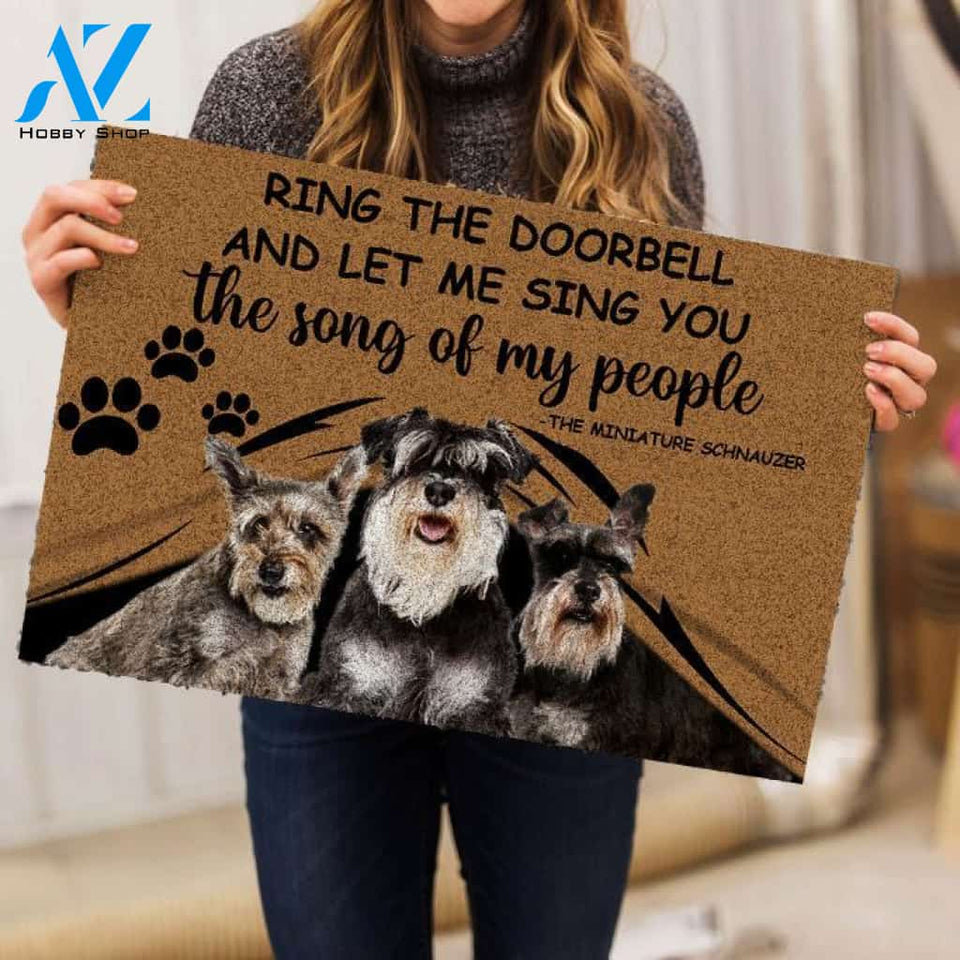 Ring The Doorbell And Let Me Sing You The Song Of My People Schnauzers Doormat | Welcome Mat | House Warming Gift