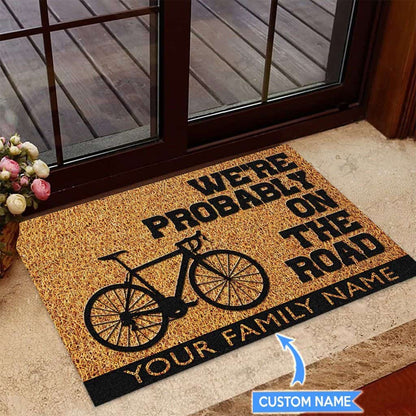 Road Bike We Are Probably On The Road Personalized Custom Name Doormat Welcome Mat