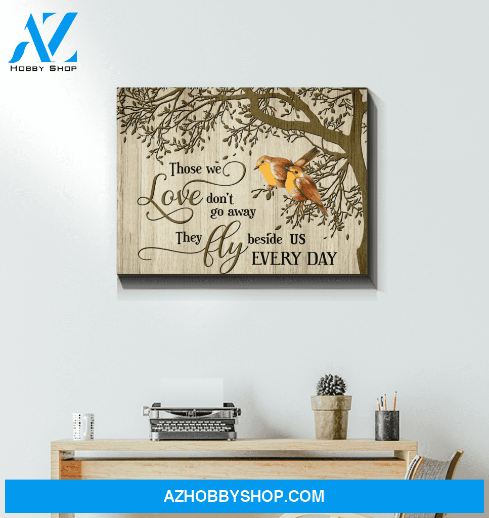 Robin Bird Those We Love Canvas Wall Art Unique Gifts