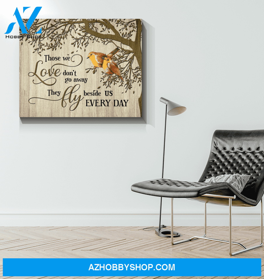 Robin Bird Those We Love Canvas Wall Art Unique Gifts