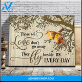 Robin Bird Those We Love Canvas Wall Art Unique Gifts