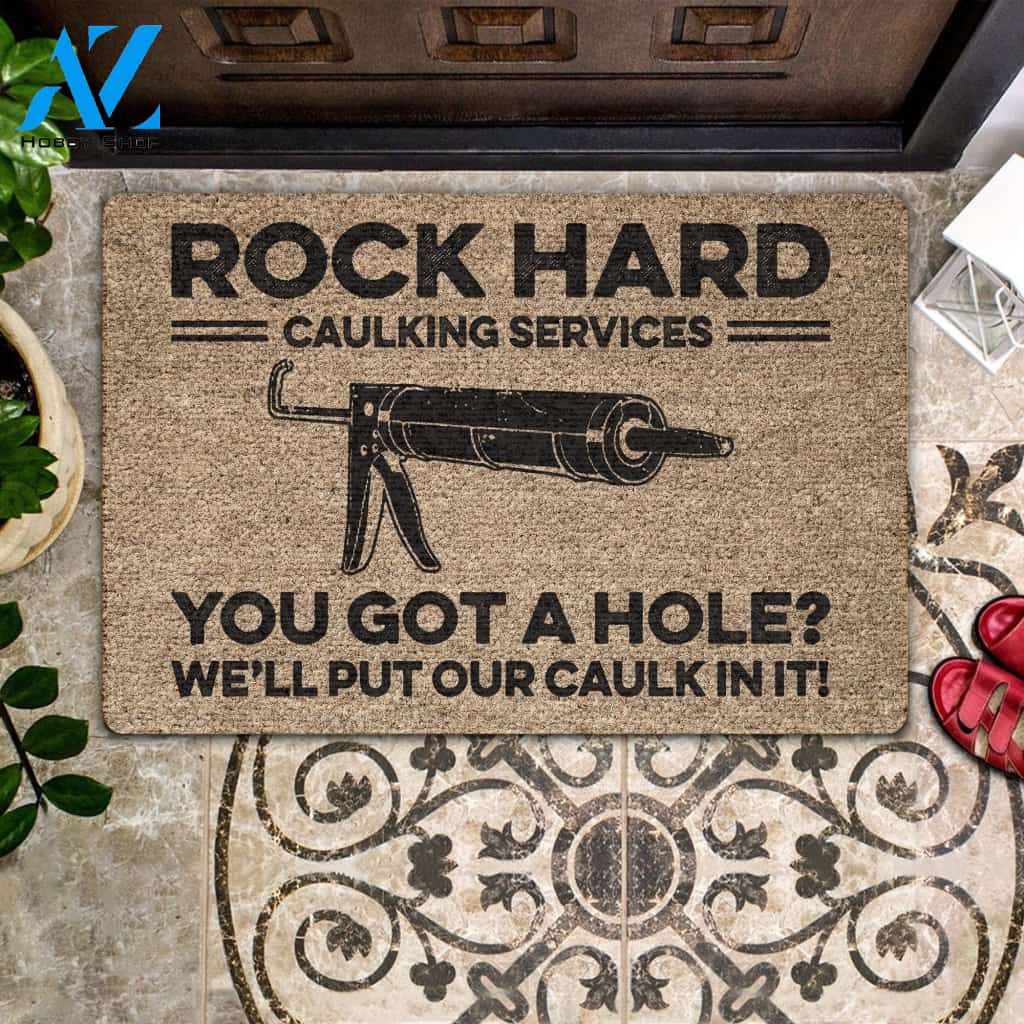 Rock Hard Caulking Services Doormat Welcome Mat House Warming Gift Home Decor Funny Doormat Gift Idea