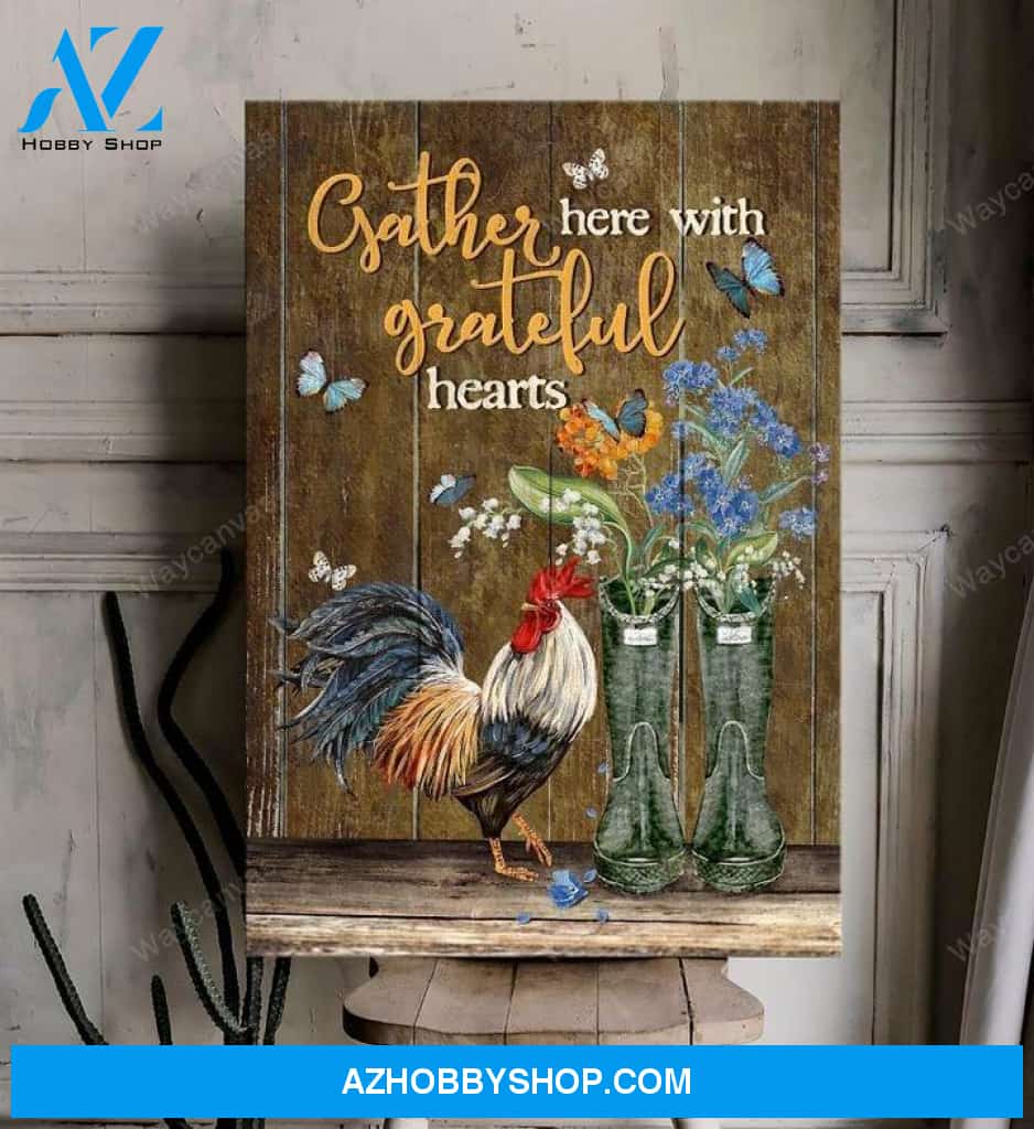 Rooster - Gather here with grateful hearts - Farm Portrait Canvas Prints - Wall Art