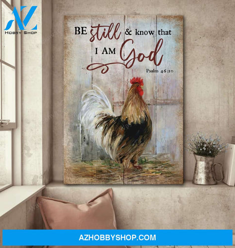 Rooster on farm - Be still and know that I am God - Jesus Portrait Canvas Prints - Wall Art