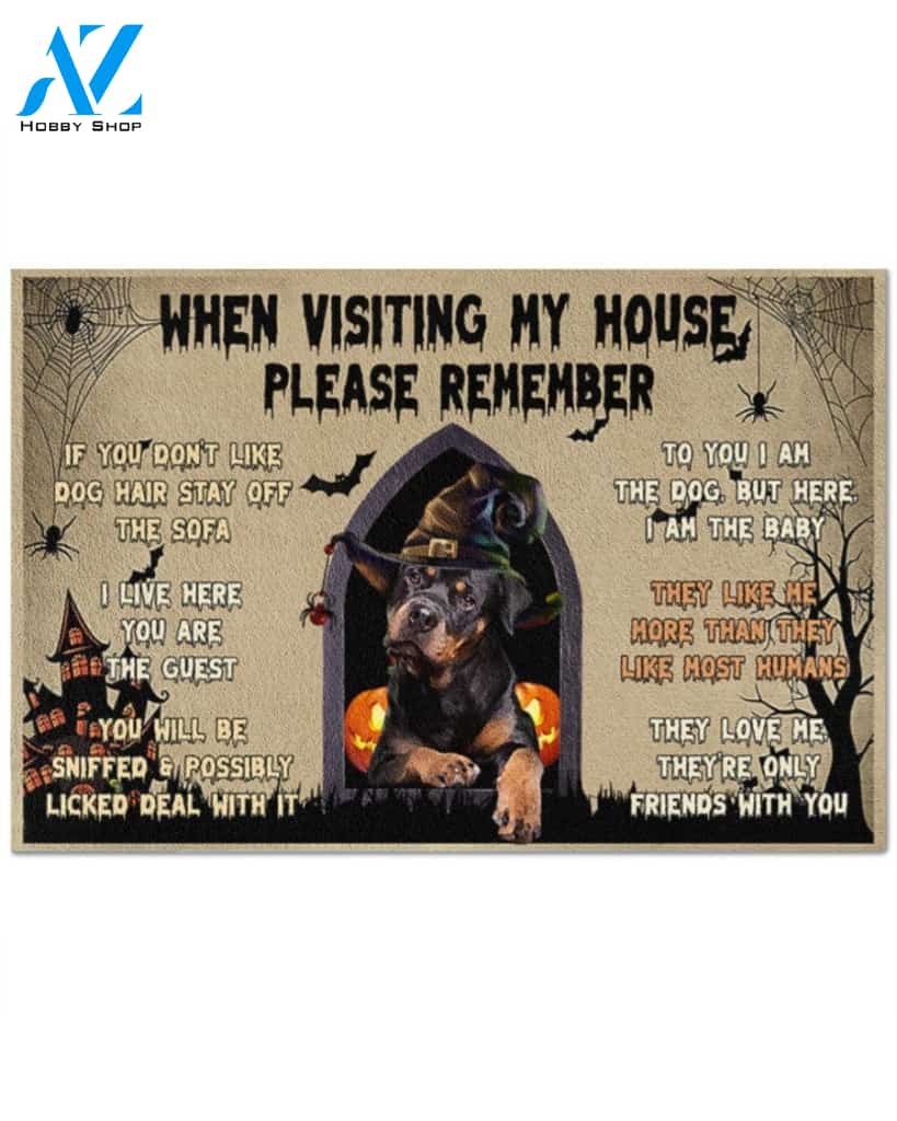 Rottweiler Halloween When Visiting My House Please Remember Doormat, Halloween Doormat, Gift For Dog Lovers Halloween Decor Warm House Gift