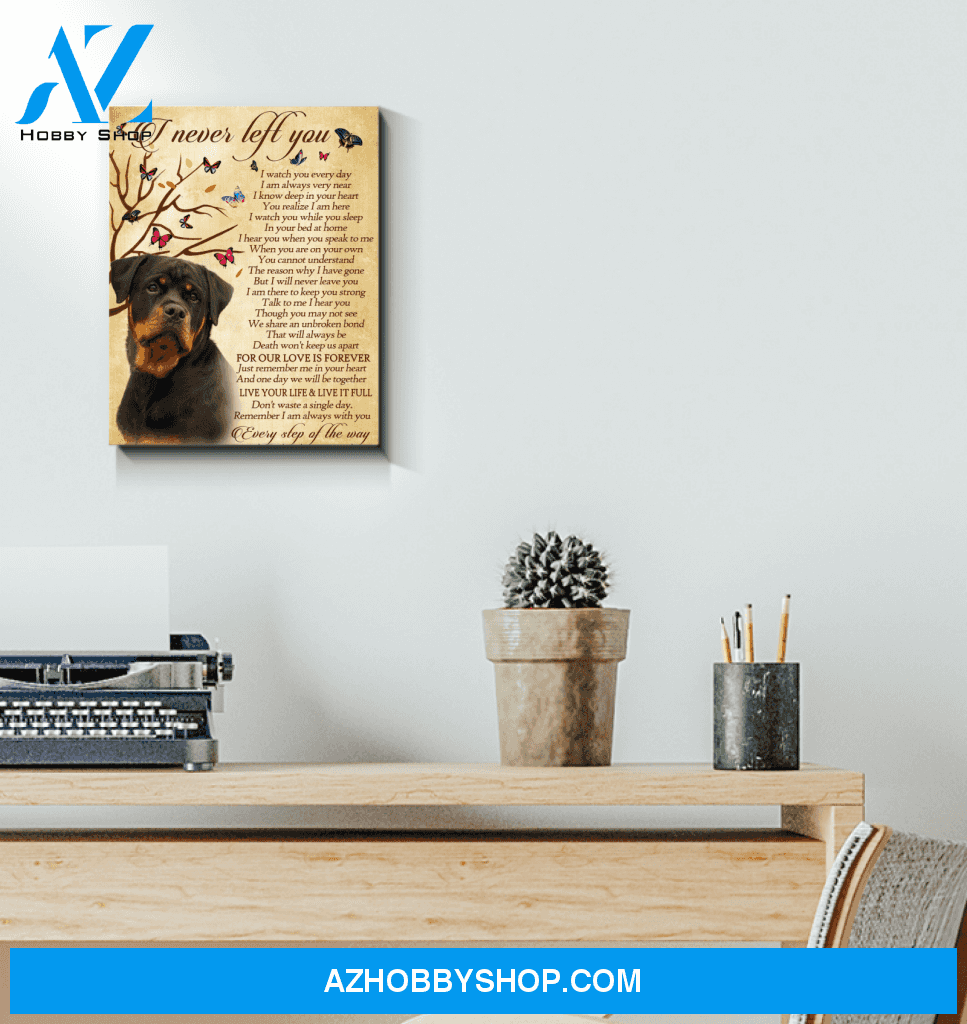 Rottweiler I Never Left You Canvas Canvas Wall Art