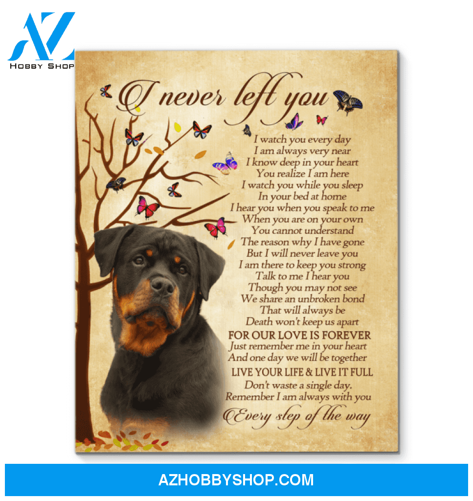 Rottweiler I Never Left You Canvas Canvas Wall Art