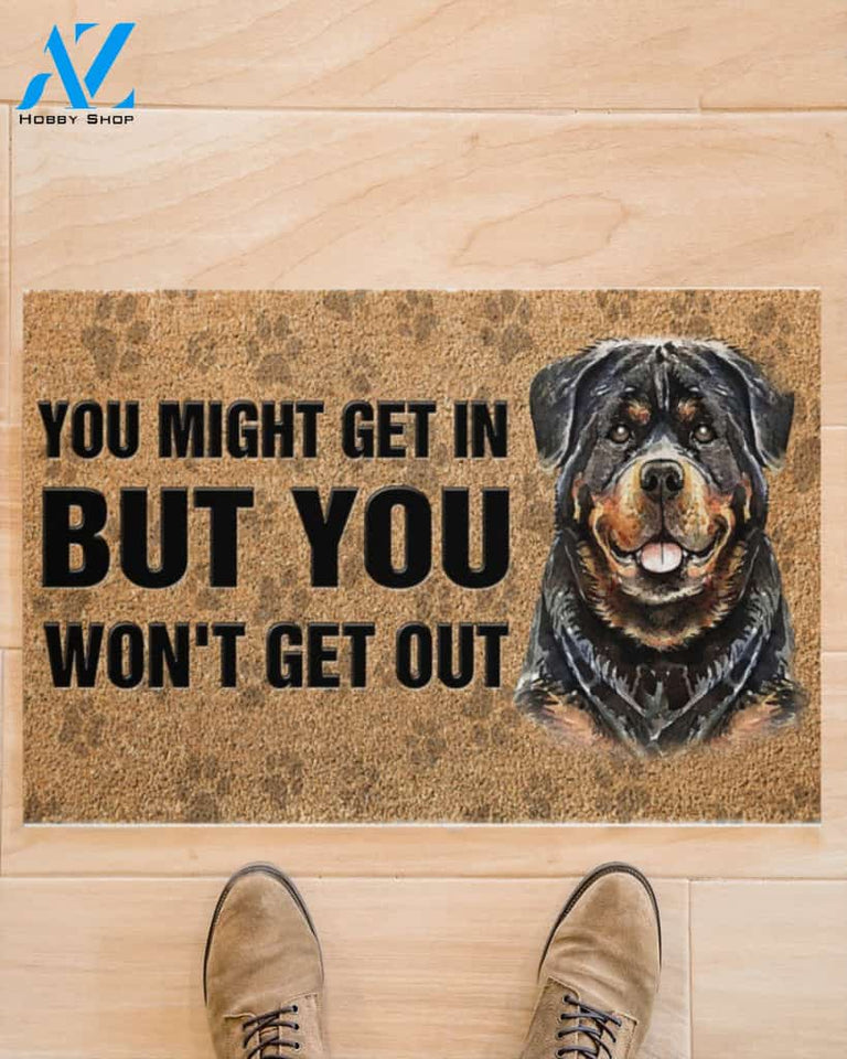 Rottweiler you might get in but you won't get out Doormat | Welcome Mat | House Warming Gift