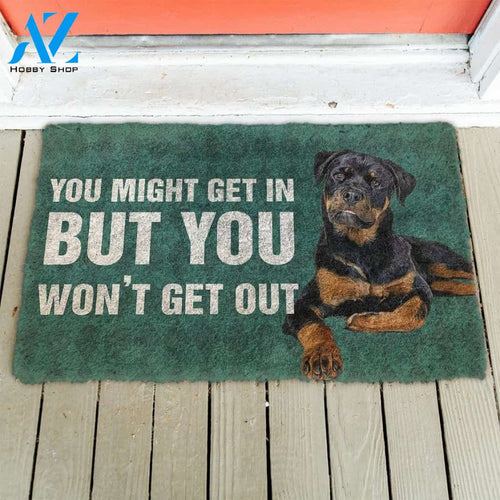Rottweiler You Wont Get Out Doormat
