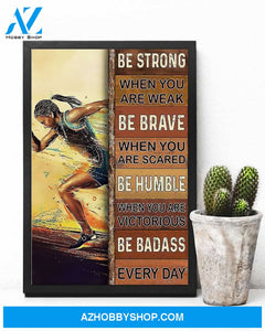 Running Be Strong When You Are Weak Vertical Canvas Decor, Wall Decor Visual Art