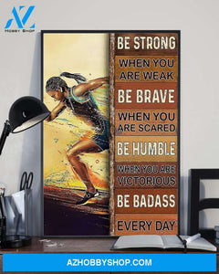 Running Be Strong When You Are Weak Vertical Canvas Decor, Wall Decor Visual Art
