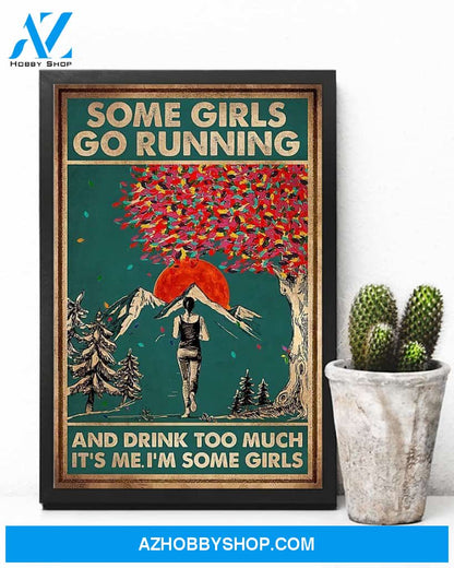 Running Some Girls Go Running And Drink Too Much Vertical Canvas Painting, Wall Decor Visual Art