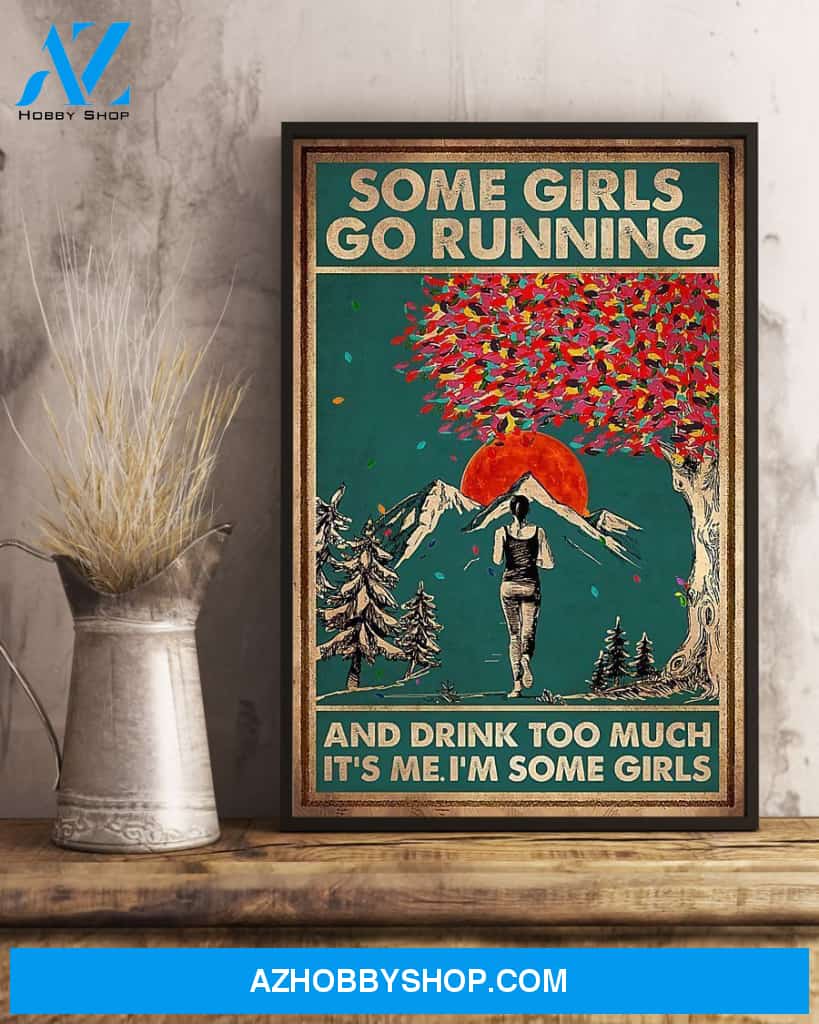 Running Some Girls Go Running And Drink Too Much Vertical Canvas Painting, Wall Decor Visual Art