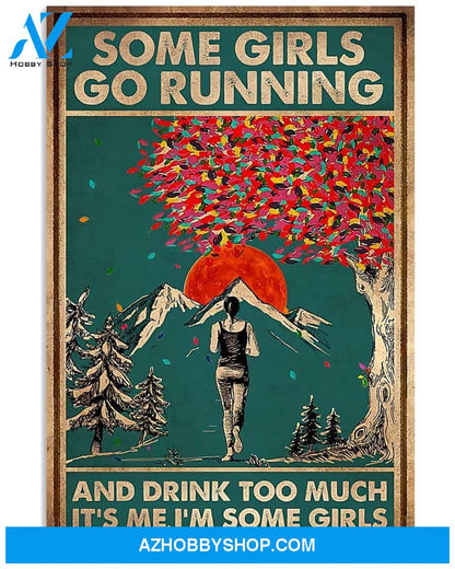 Running Some Girls Go Running And Drink Too Much Vertical Canvas Painting, Wall Decor Visual Art