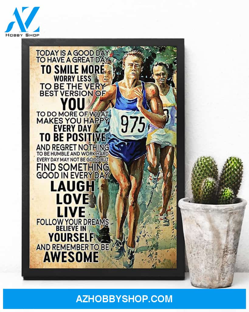 Running Today Is A Good Day To Have A Great Day Vertical Canvas Painting, Wall Decor Visual Art