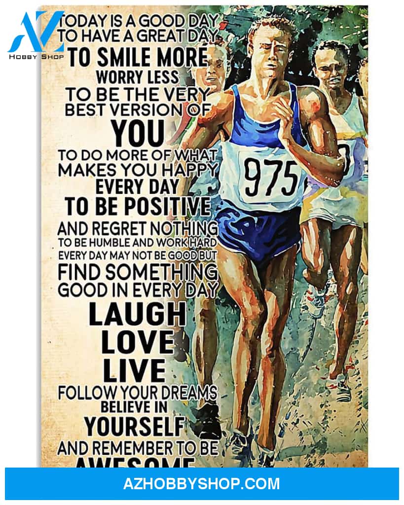 Running Today Is A Good Day To Have A Great Day Vertical Canvas Painting, Wall Decor Visual Art
