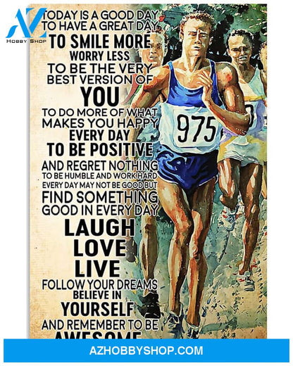 Running Today Is A Good Day To Have A Great Day Vertical Canvas Painting, Wall Decor Visual Art