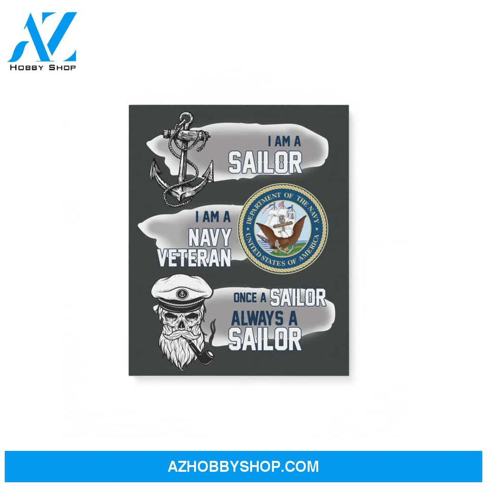Sailor Navy Veteran Once A Sailor Always A Sailor Veteran Gift Matte Canvas