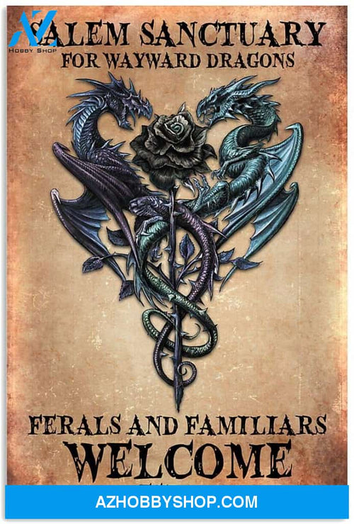 Salem Sanctuary For Wayward Dragons Feral & Familiars Welcome Est1692 Halloween Canvas And Poster, Wall Decor Visual Art, Halloween Gift, Happy Halloween