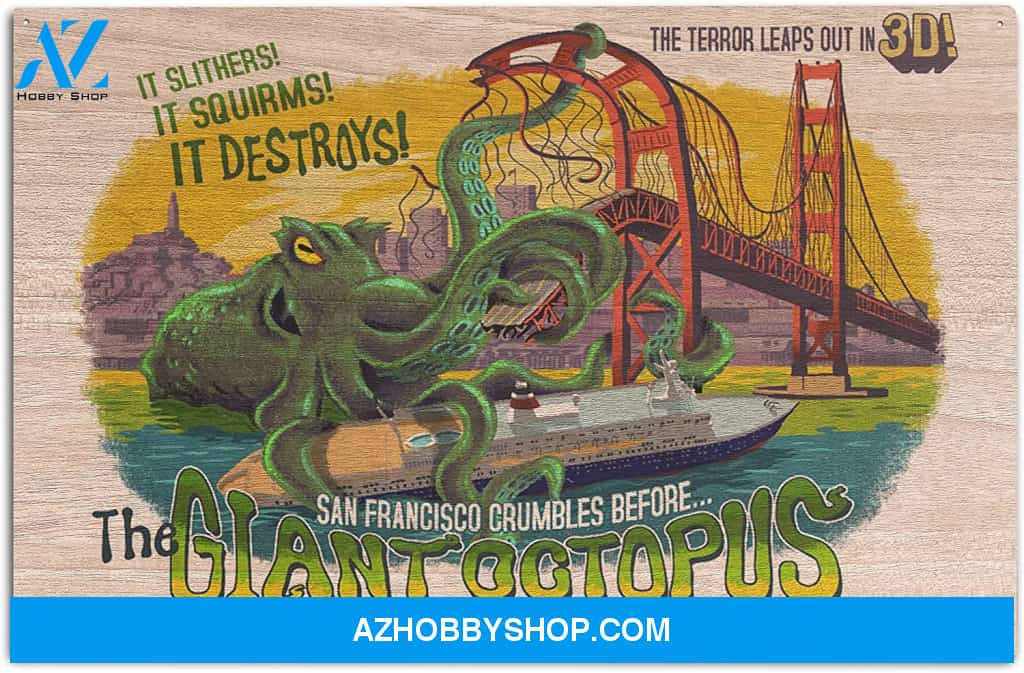 San Francisco California - The Giant Octopus - B Movie Poster