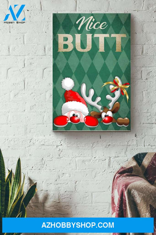 Santa Clause And His Reindeer Nice Butt Chrismas Canvas And Poster, Wall Decor Visual Art