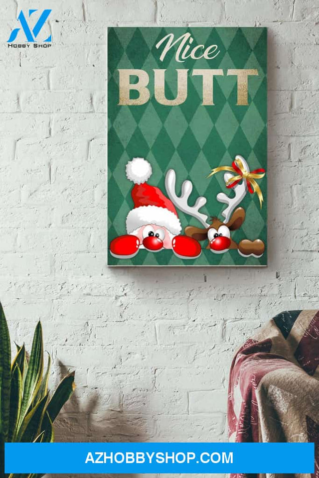 Santa Clause And His Reindeer Nice Butt Chrismas Canvas And Poster, Wall Decor Visual Art