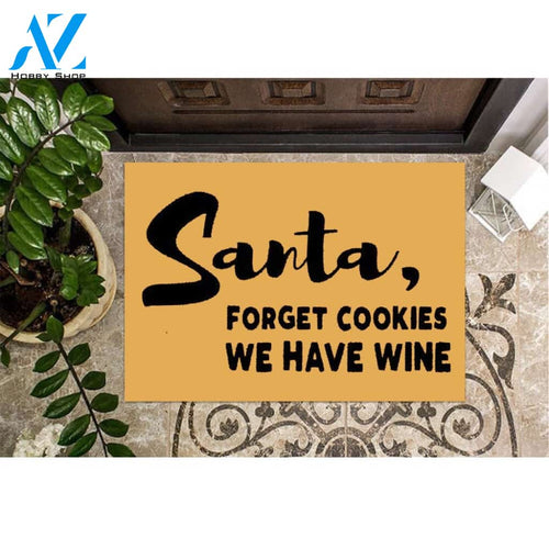 Santa, Forget Cookies We Have Wine Christmas Funny Doormat Welcome Mat Housewarming Home Decor Gift Idea