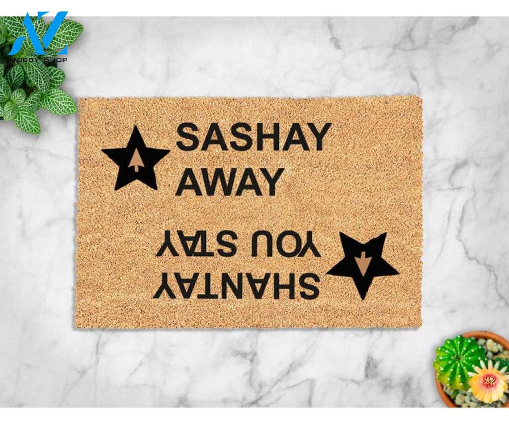 SASHAY AWAY MAT - Shantay You Stay Sashay Away Doormat - Rupaul's Drag Race Doormat - lgbt doormat - funny doormat - new home gift
