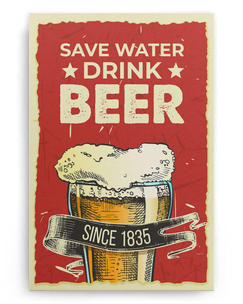 Save Water Drink Beer - National Beer's Day - Poster/Canvas - Gift For Him, Gift For Husband