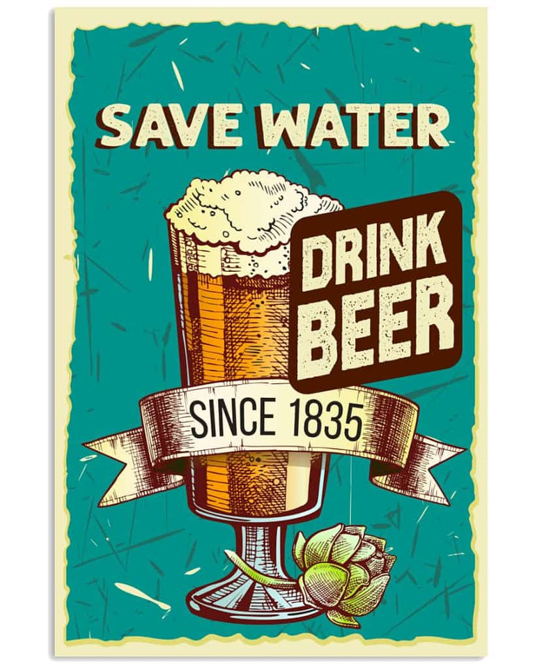 Save Water Drink Beer - National Beers Day Poster/canvas 8 18X12 Inches Poster-Canvass