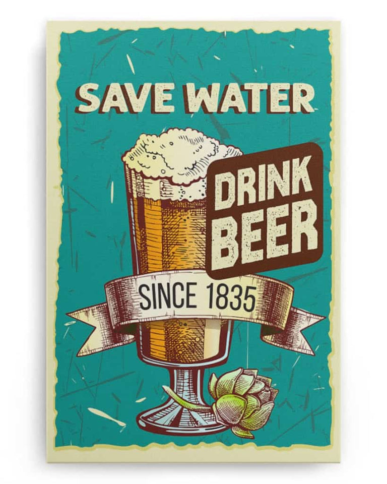 Save Water Drink Beer - National Beer's Day - Poster/Canvas - Gift For Him, Gift For Husband