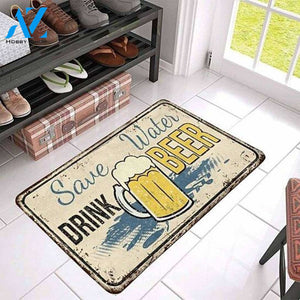 Save Water Drink Beer Vintage Funny Indoor And Outdoor Doormat Warm House Gift Welcome Mat Birthday Gift For Beer Lovers