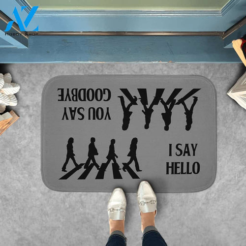 Say Hello Say Goodbye Doormat