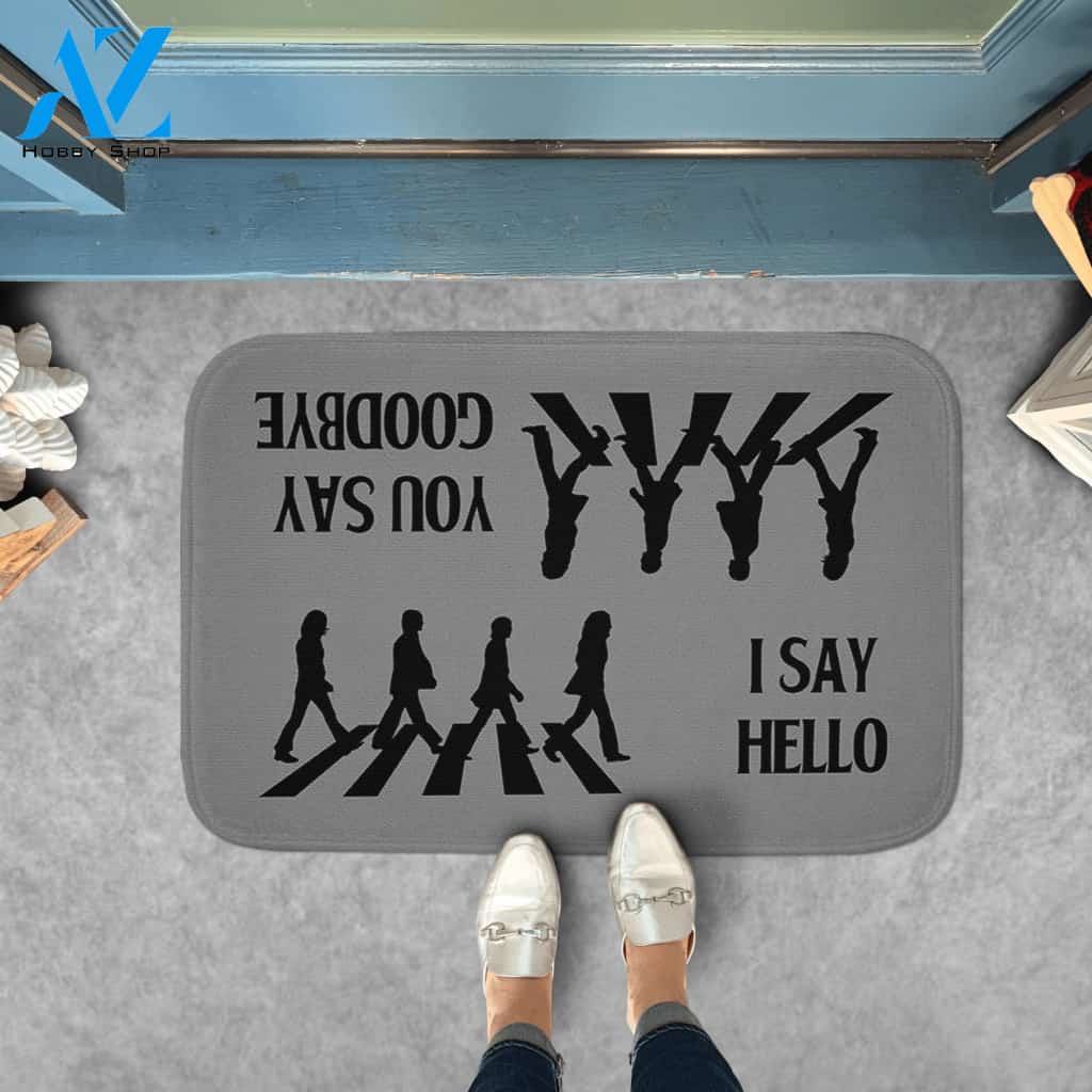 Say Hello Say Goodbye Doormat