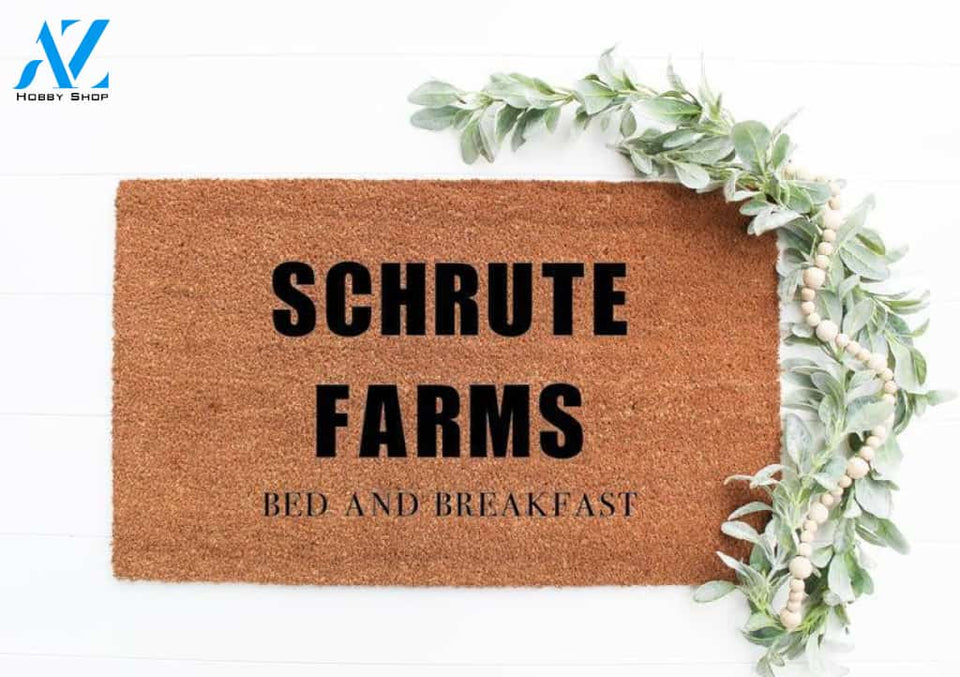 Schrute Farms Bed And Breakfast Doormat I The Office I Housewarming Gift I Christmas Gift I Wedding Gift
