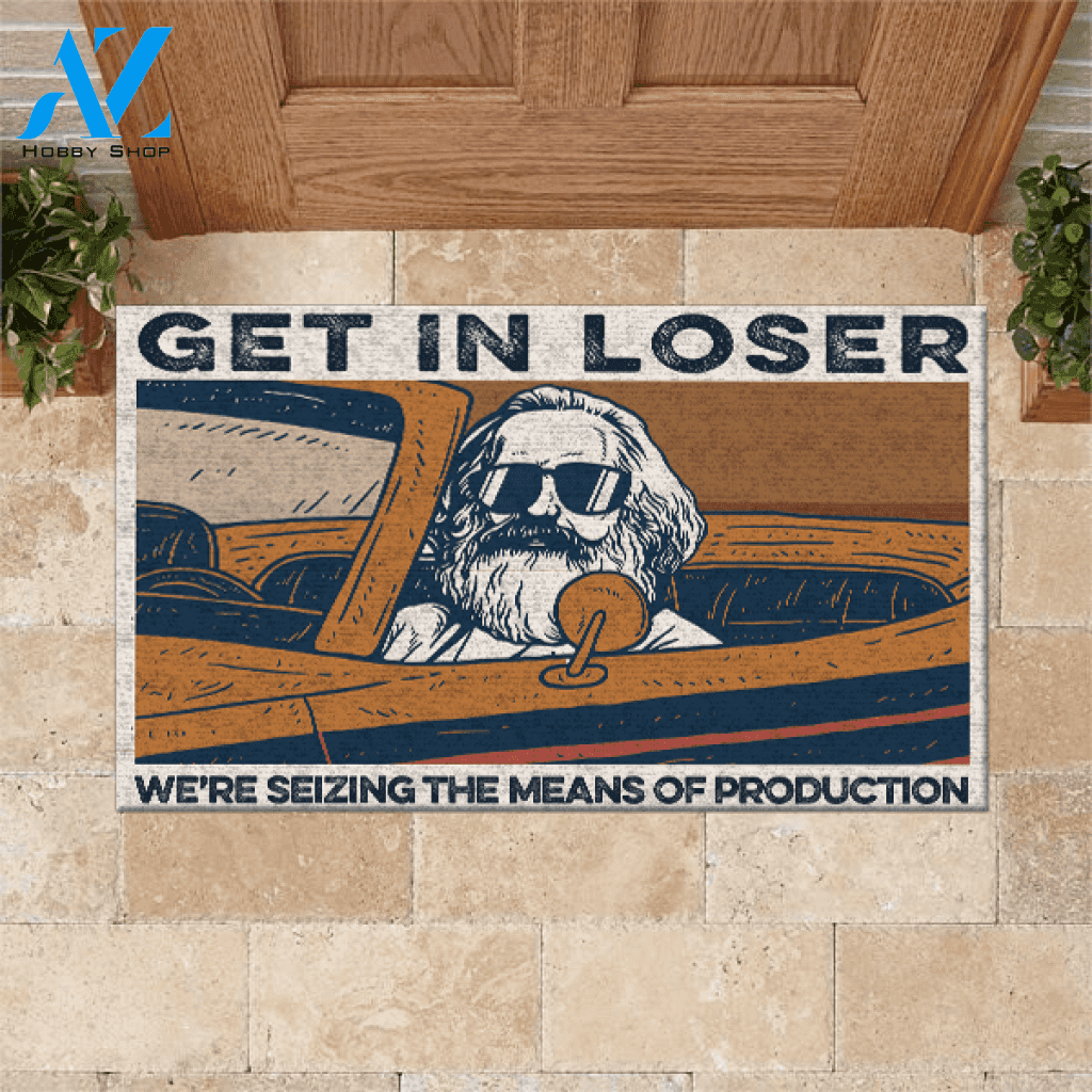 Science Doormat Get In Loser | Welcome Mat | House Warming Gift