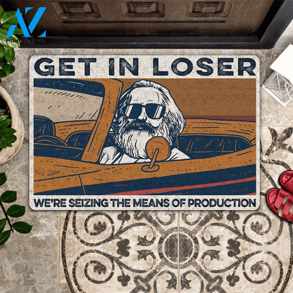 Science Doormat Get In Loser | Welcome Mat | House Warming Gift