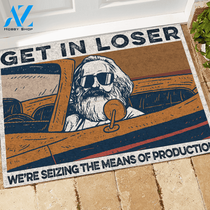 Science Doormat Get In Loser | Welcome Mat | House Warming Gift