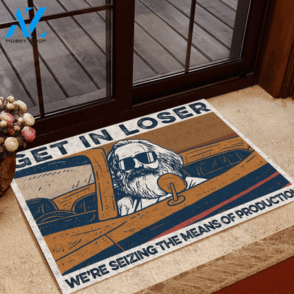 Science Doormat Get In Loser | Welcome Mat | House Warming Gift