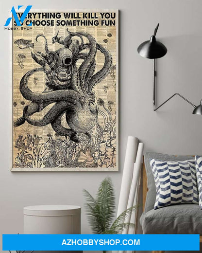 Scuba Diving Choose Something Fun Vertical Canvas Decor, Wall Decor Visual Art