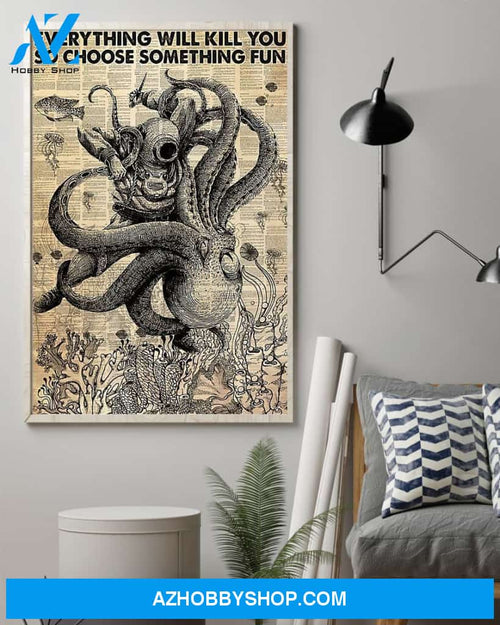 Scuba Diving Choose Something Fun Vertical Canvas Decor, Wall Decor Visual Art