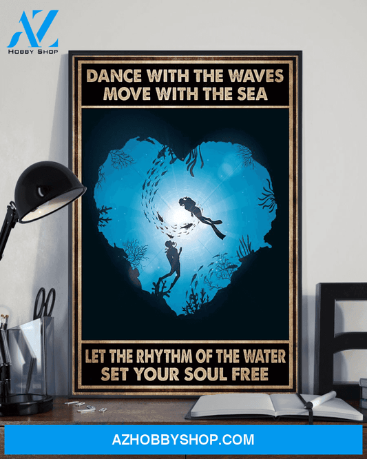 Scuba Diving Couple Poster Dance With The Waves Move With The Sea Vintage Poster Canvas, Wall Decor Visual Art