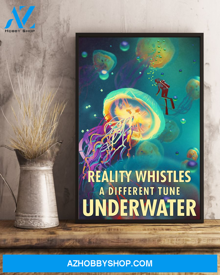 Scuba Diving Jellyfish Poster Reality Whistles A Different Tune Underwater Vintage Poster Canvas, Wall Decor Visual Art