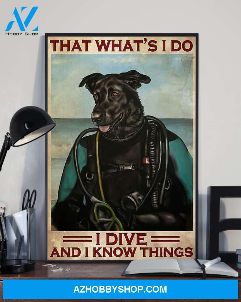 Scuba Diving That's What I Do Vertical Canvas Prints, Wall Decor Visual Art