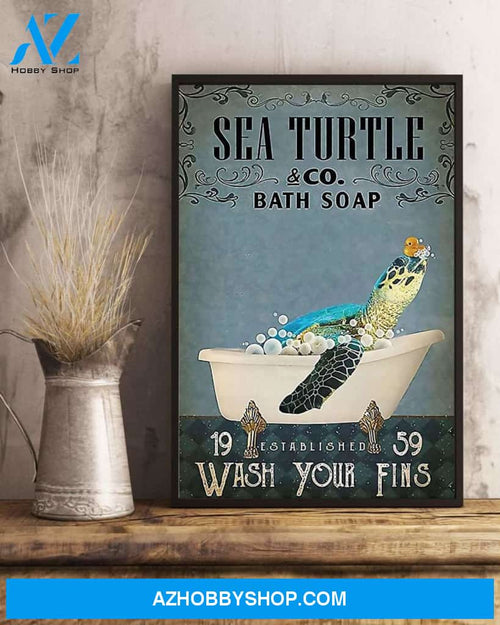 Sea Turtle Co Bath Soap Wash Your Fins Canvas And Poster, Wall Decor Visual Art, Sea Turtle Wall Art Print For Wall Decor - Turtle Lover Gift