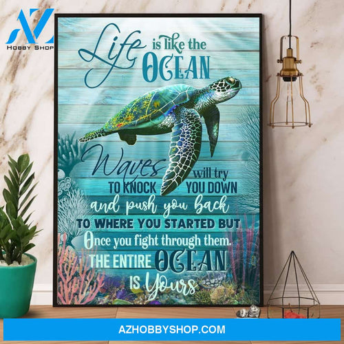 Sea Turtle Life Is Like The Ocean Canvas And Poster, Wall Decor Visual Art