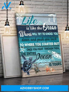 Sea Turtle Life Is Like The Ocean, Wall Art Anniversary Birthday Christmas Housewarming