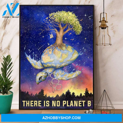 Sea Turtle There Is No Planet B Canvas And Poster, Wall Decor Visual Art